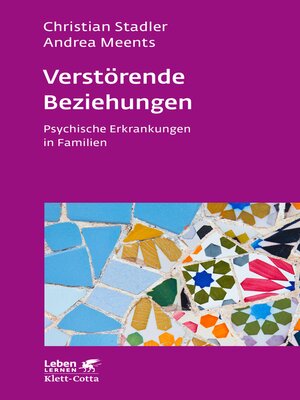 cover image of Verstörende Beziehungen (Leben Lernen, Bd. 325)